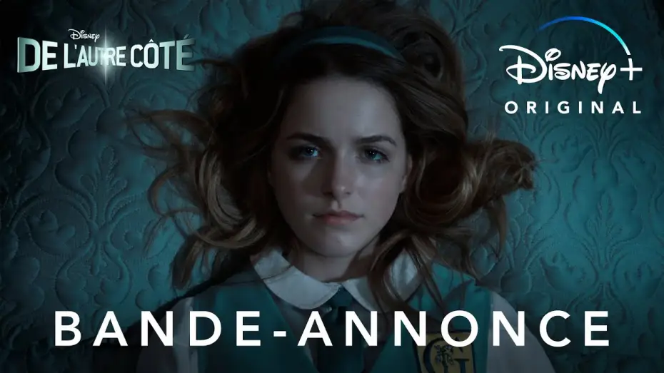 Відео до серіалу За межами фантазії — De l'autre côté - Bande Annonce [VF]