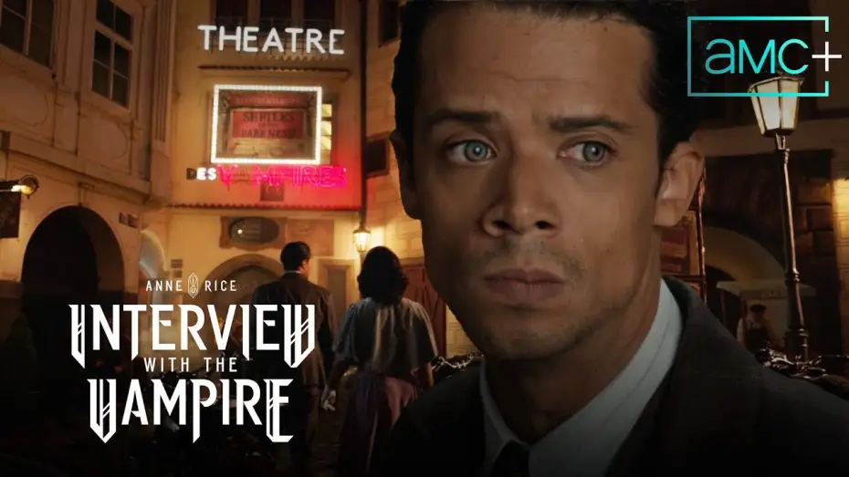 Відео до серіалу Інтерв’ю з вампіром — S2 Sneak Peek - Welcome to the Théâtre des Vampires