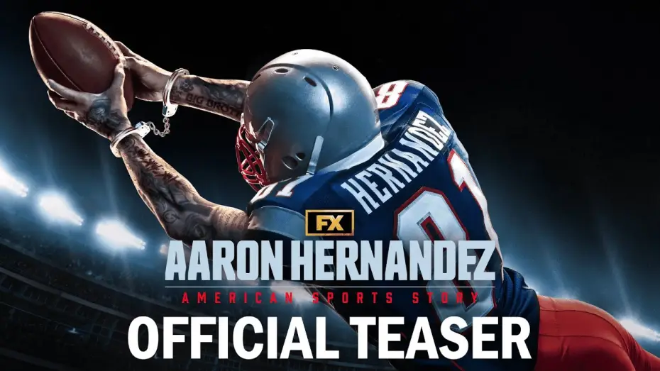 Відео до серіалу American Sports Story: Aaron Hernandez — Aaron Hernandez Official Teaser