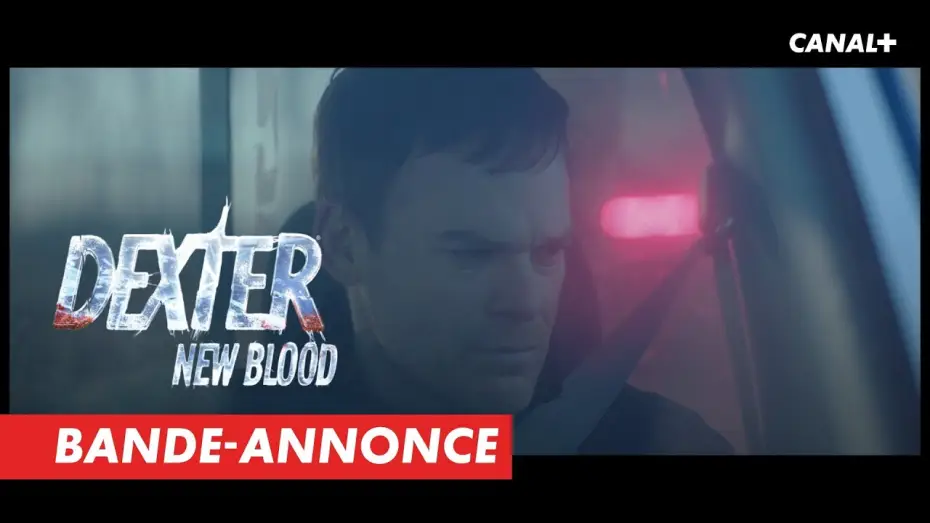 Відео до серіалу Декстер: Нова кров — Dexter : New Blood - Bande-annonce officielle