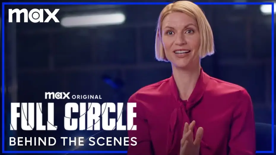Відео до серіалу Замкнуте коло — Claire Danes & The Cast of Full Circle Behind The Scenes