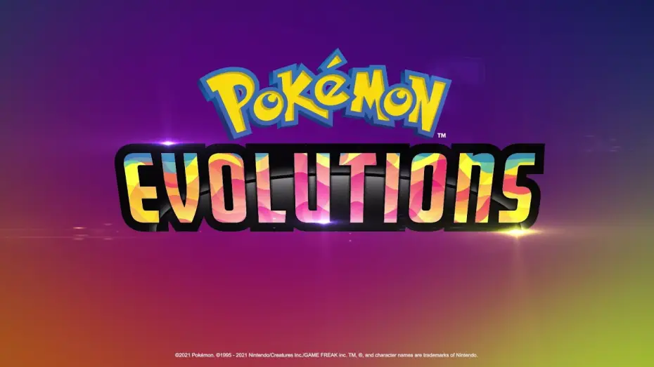 Видео к сериалу Pokémon Evolutions — Official Trailer