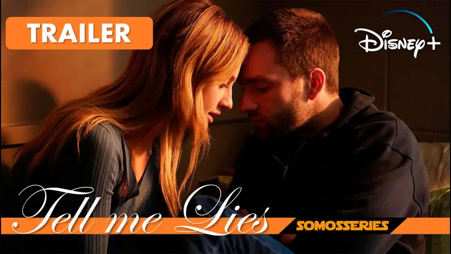 Відео до серіалу Збреши мені — Tell me Lies Disney+ Trailer en Español Sub Serie Tv 2022