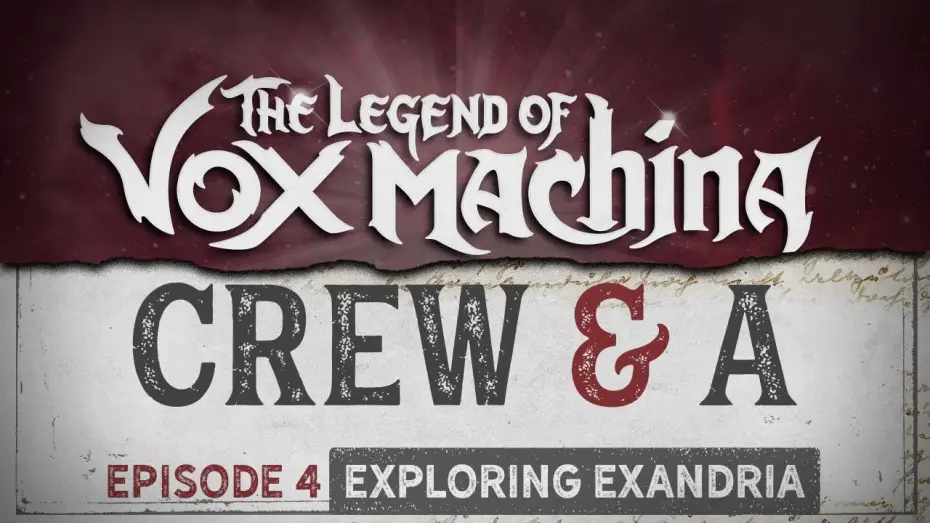 Видео к сериалу Легенда про Vox Machina — Crew & A Episode 4: Exploring Exandria