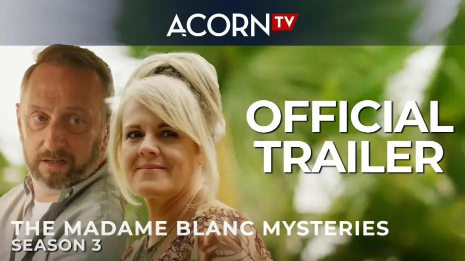 Відео до серіалу The Madame Blanc Mysteries — Season 3 Trailer