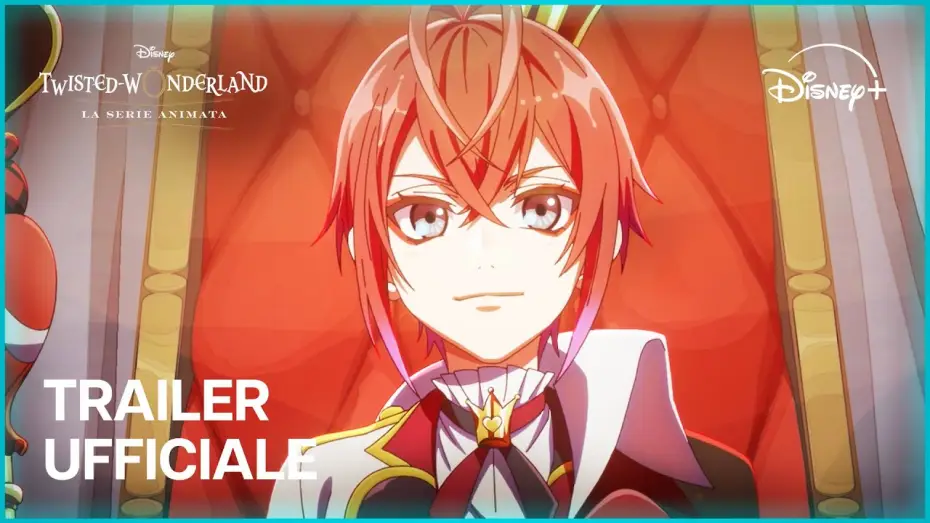 Відео до серіалу ディズニー ツイステッドワンダーランド ザ アニメーション — Disney Twisted Wonderland: La Serie Animata | Trailer Ufficiale | Dal 29 Ottobre su Disney+