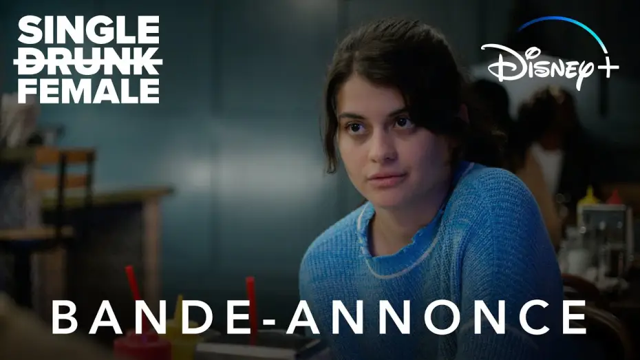 Відео до серіалу Single Drunk Female — Single Drunk Female - Bande Annonce [VF]