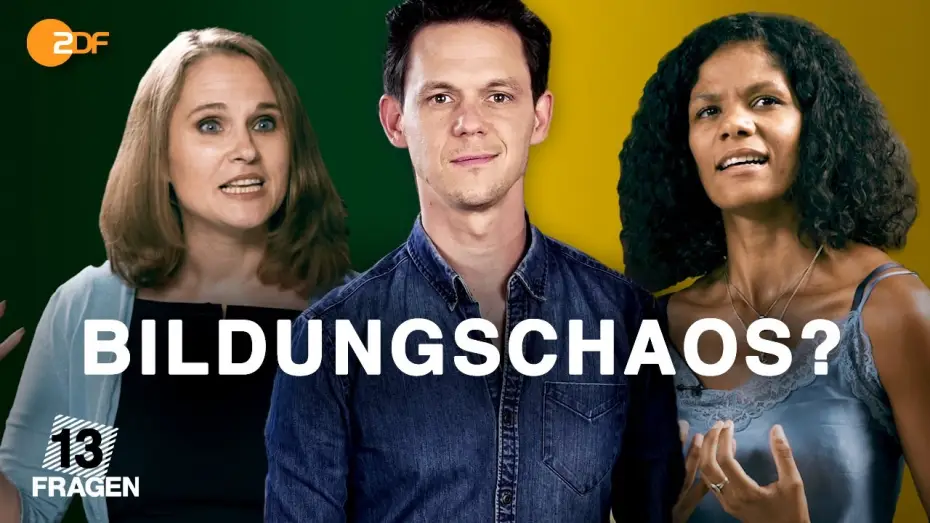 Відео до серіалу 13 Fragen — Muss die Schule revolutioniert werden?  | 13 Fragen