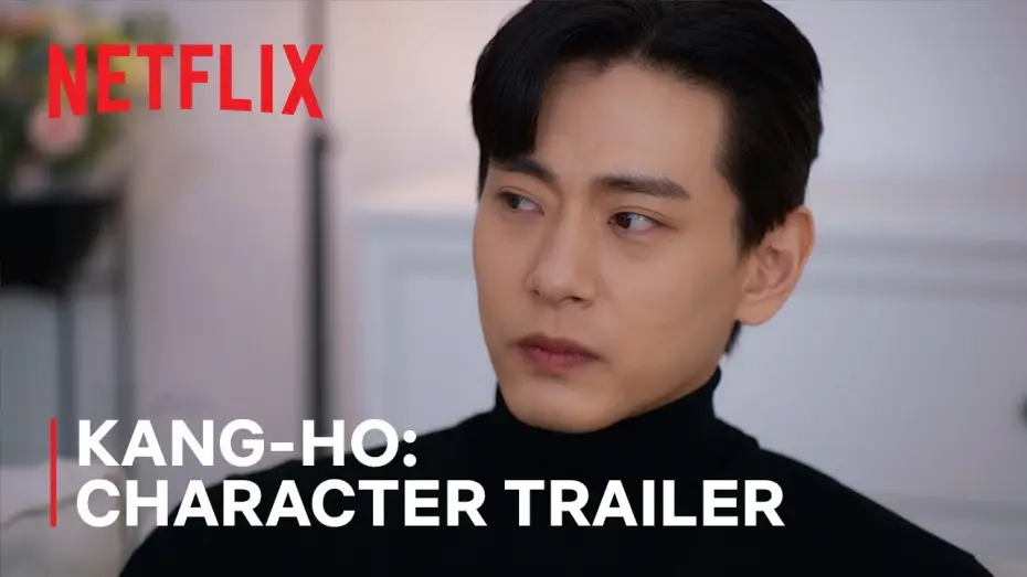 Відео до серіалу Ненависна любов — Character Trailer: Kang-ho
