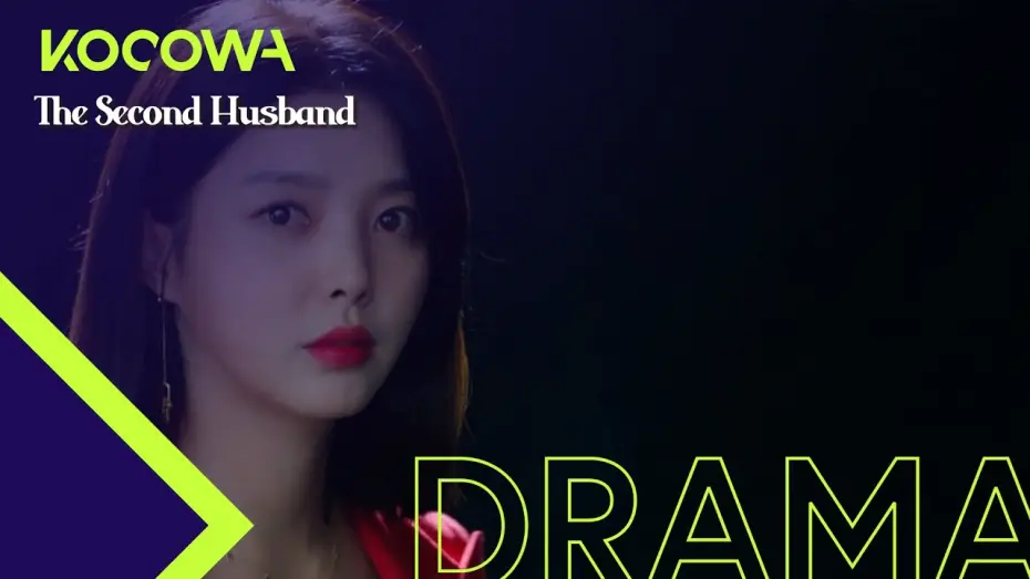 Відео до серіалу Другий чоловік — [The Second HusbandㅣTeaser Trailer] "I believed that our love would last forever"