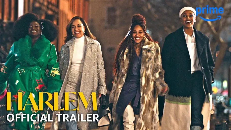 Відео до серіалу Harlem — Сезон 3 — Season 3 Official Trailer