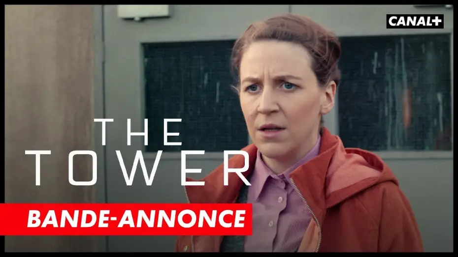 Відео до серіалу The Tower — The Tower - Bande Annonce [VOST]