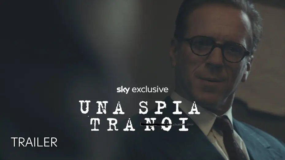 Відео до серіалу Шпигун серед друзів — Una spia tra noi | Nuova serie | Trailer
