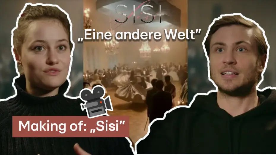 Відео до серіалу Сісі — Making of 🎥: Abtauchen in die Welt des 19. Jahrhunderts 🌎 | Sisi