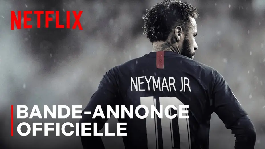 Відео до серіалу Неймар: Ідеальний хаос — Neymar, le chaos parfait | Bande-annonce officielle VOSTFR
