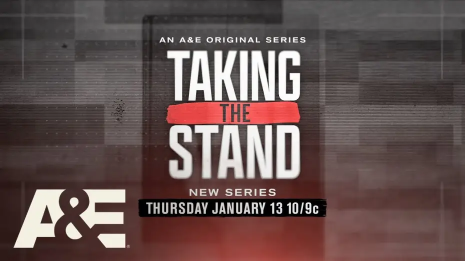 Відео до серіалу Taking the Stand — New Series “Taking The Stand” Premieres Thursday, January 13 at 10/9c on A&E