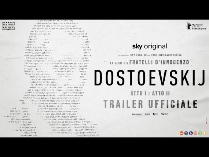 Відео до серіалу Достоєвський — DOSTOEVSKIJ - Trailer ufficiale | DALL'11 AL 17 LUGLIO #soloalcinema