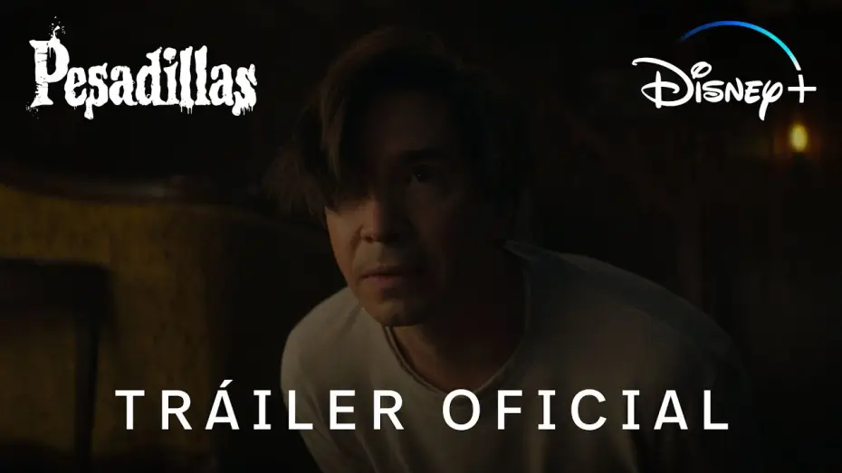 Відео до серіалу Страшилки — Pesadillas | Tráiler oficial en castellano | Disney+