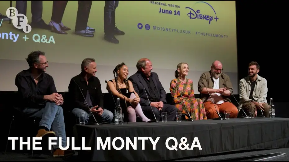 Відео до серіалу Чоловічий стриптиз — The Full Monty: Robert Carlyle, Lesley Sharp and Mark Addy on the new TV show | BFI Q&A