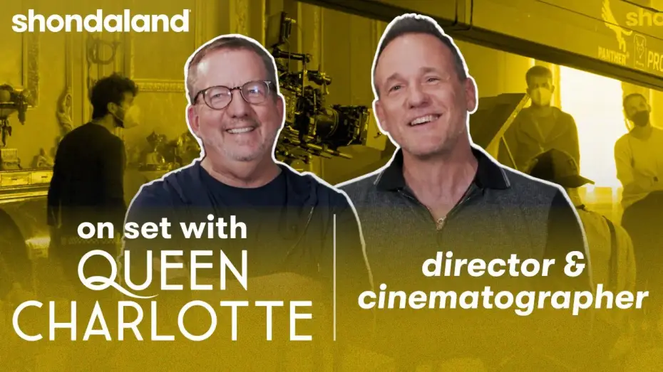 Відео до серіалу Бріджертони: Історія королеви Шарлотти — On Set with Queen Charlotte: Director & Cinematographer | Shondaland