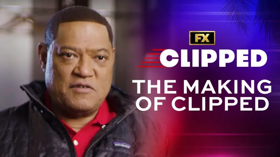 Відео до серіалу Родина Кліпперсів — The Making of Clipped - Bringing the Basketball to Life