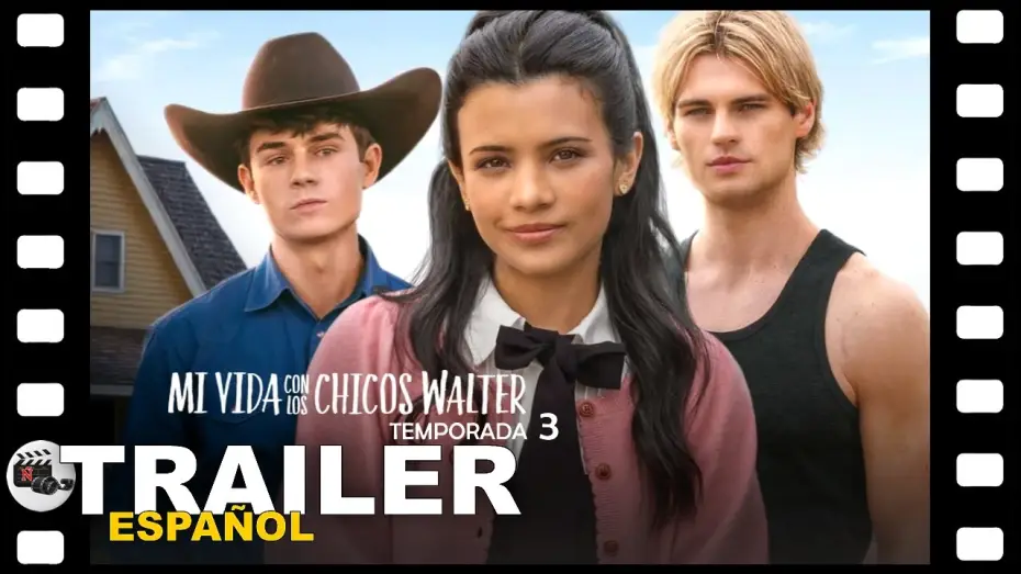 Відео до серіалу Моє життя з Волтерами — 📺 MI VIDA CON LOS CHICOS WALTER - Temporada 3 | SERIE TRAILER ESPAÑOL | 6 Agosto/26 - NETFLIX
