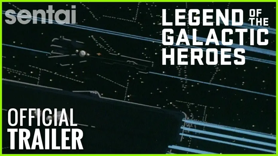 Відео до серіалу Легенда про героїв галактики — Legend of the Galactic Heroes Official Trailer