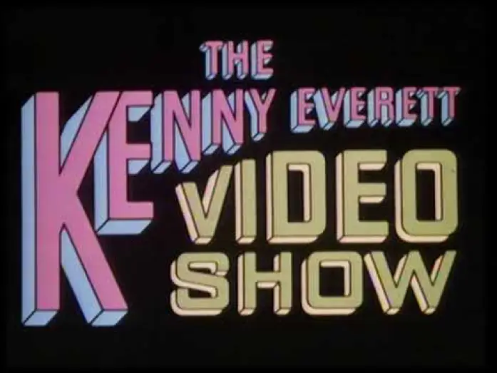 Відео до серіалу Телешоу Кенні Еверетта — The Kenny Everett Video Show title sequence