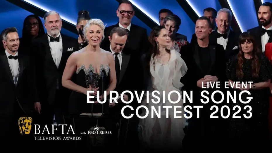 Відео до серіалу Пісенний конкурс «Євробачення» — Eurovision Song Contest 2023 wins the BAFTA for Live Event Coverage | BAFTA TV Awards