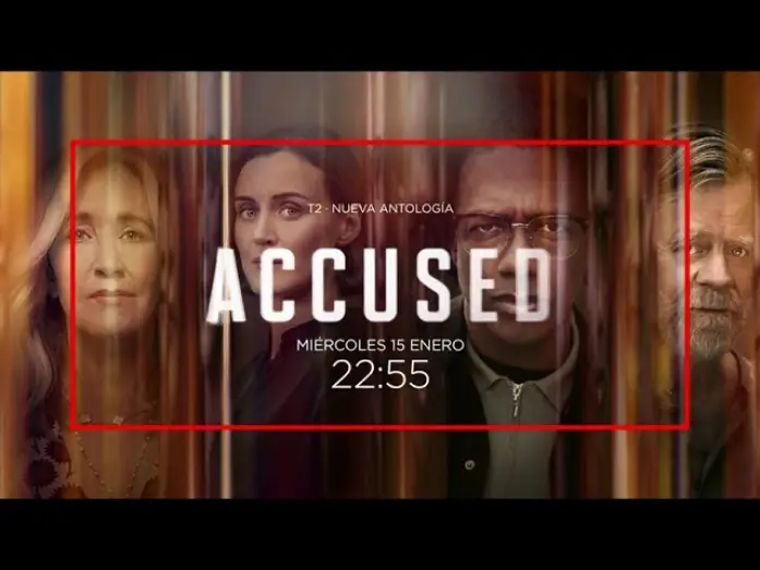 Видео к сериалу Обвинувачені — ACCUSED | T.2 -Miercoles 15 Enero 2025- AXN España