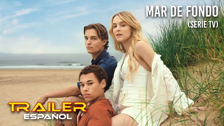 Відео до серіалу Високі припливи — Mar de fondo (Serie TV) - Tráiler español Temporada 3
