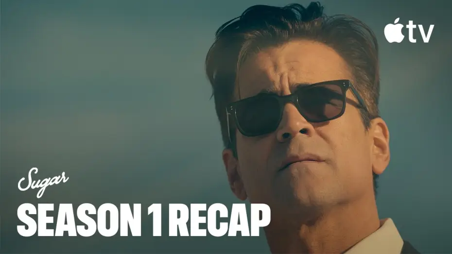 Відео до серіалу Шуґар — Season 1 Recap