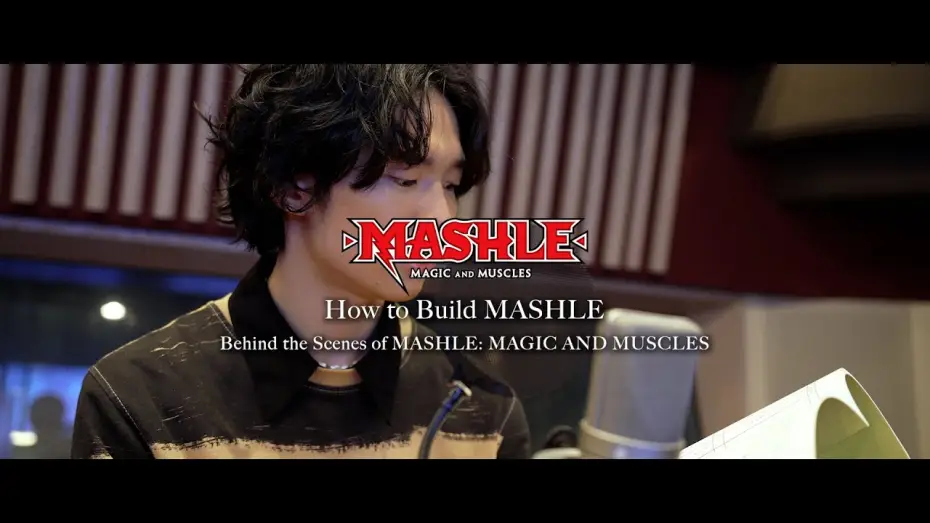 Відео до серіалу Машл: Магія та М'язи — “How to Build MASHLE” EPISODE 4: Reiji Kawashima [Subtitled]