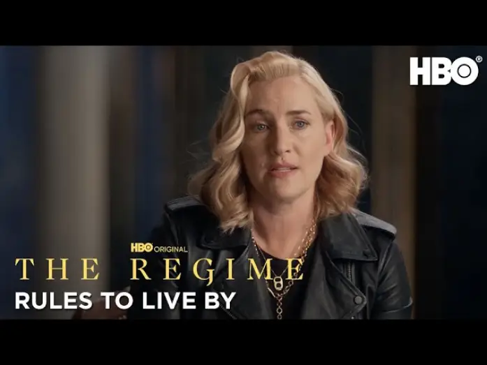 Відео до серіалу Режим — Kate Winslet & the Cast of The Regime Share Rules To Live By