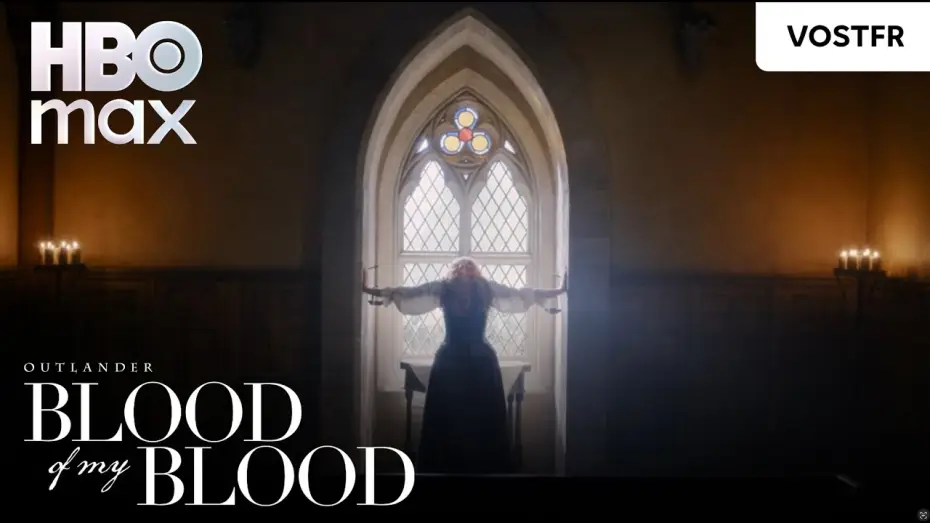 Відео до серіалу Чужоземка: Кров моєї крові — Outlander : Blood of my Blood | Teaser | VOSTFR