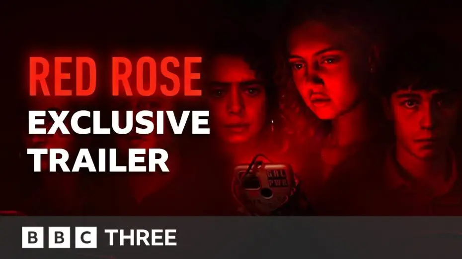 Відео до серіалу Червона троянда — "It's Not Just Your Battery That Could Die" | Red Rose Exclusive Trailer | BBC Three