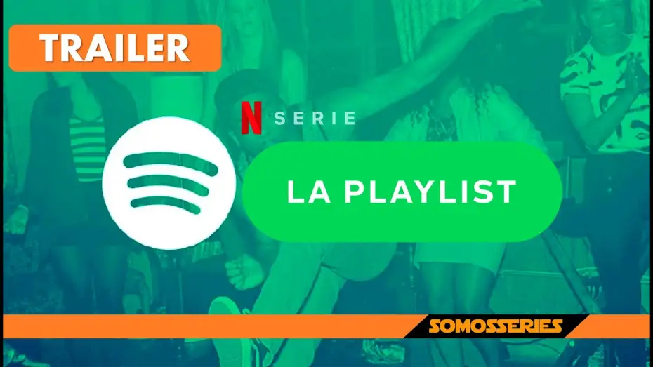 Відео до серіалу Плейліст — Trailer Español La Playlist Netflix Como se creó Spotify Miniserie tv 2022