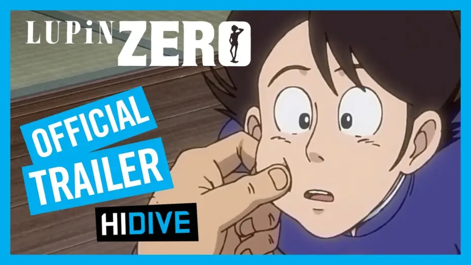 Відео до серіалу ЛЮПЕН ЗЕРО — LUPIN ZERO Trailer | HIDIVE