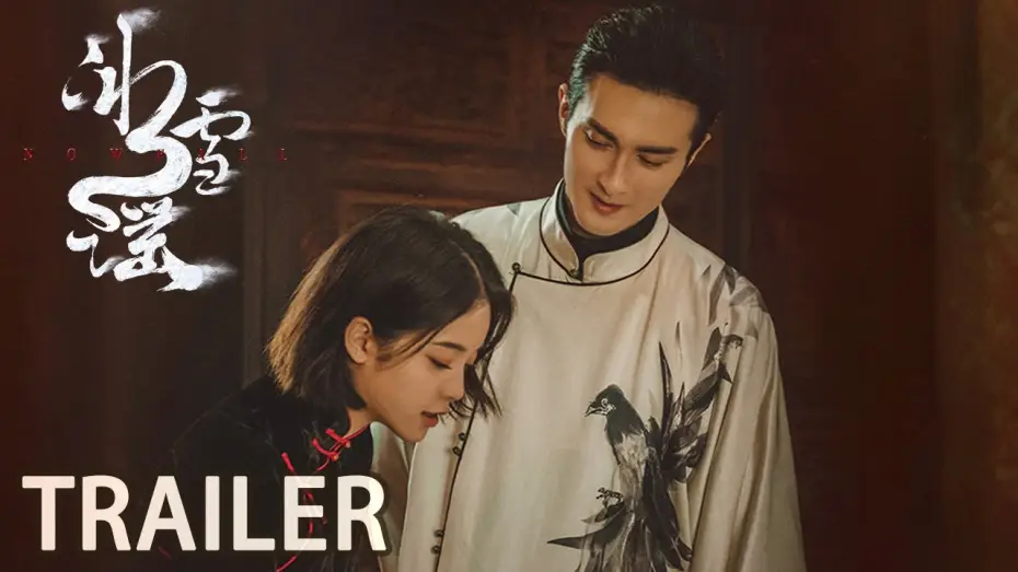Відео до серіалу 冰雪谣 — Preview [EN+CN Subs]