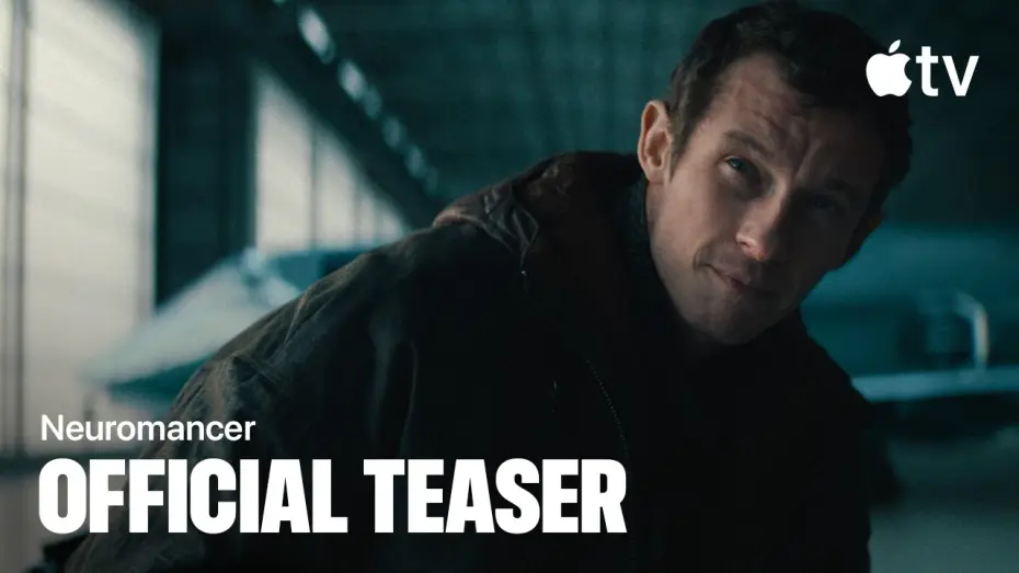 Відео до серіалу Нейромант — Official Teaser