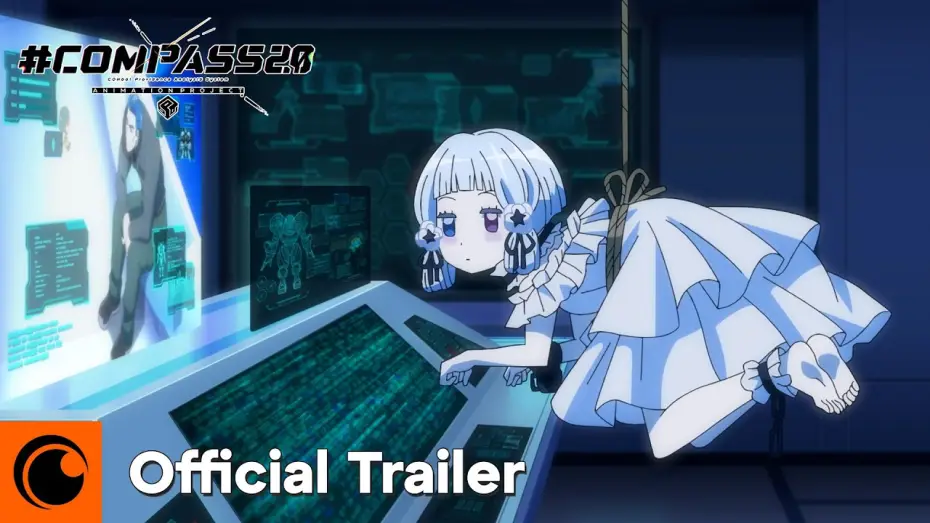 Відео до серіалу #コンパス2.0 戦闘摂理解析システム — Official Trailer [Subtitled]