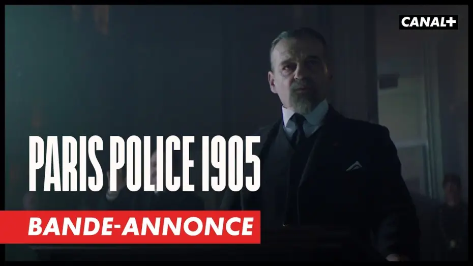 Відео до серіалу Поліція Парижа. 1905 рік — Paris Police 1905 - Bande-annonce