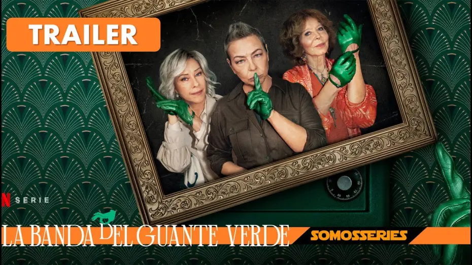 Відео до серіалу Банда зеленої рукавички — La Banda del Guante Verde Netflix Tráiler Español Serie tv 2022 Comedia Policiaca