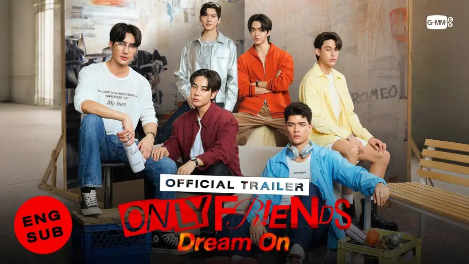 Відео до серіалу เพื่อนต้องห้าม — Мрій далі — [Official Trailer] ONLY FRIENDS : DREAM ON