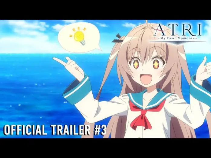 Відео до серіалу ATRI -My Dear Moments- — Official Trailer #3 [Subtitled]