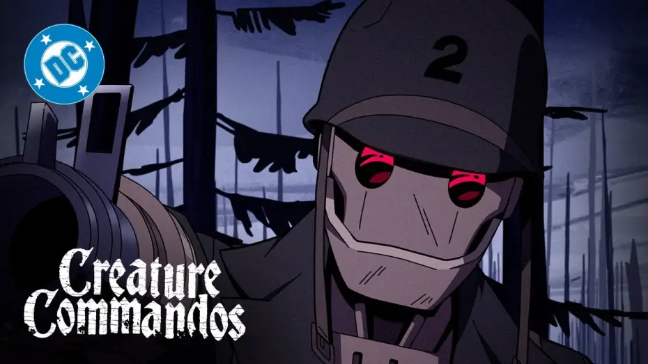 Відео до серіалу Монстри Коммандос — Creature Commandos - G.I. Robot Annihilates the Enemy | Super Scenes | DC