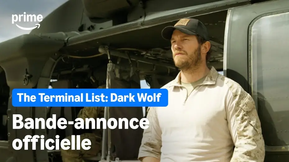 Відео до серіалу Список смертників: Темний вовк — The Terminal List: Dark Wolf - Bande Annonce VF Officielle | Prime Video