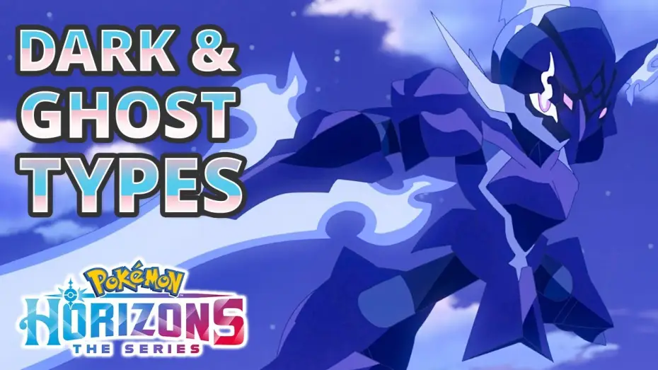 Видео к сериалу Горизонти Покемонів: Дебют Ліко та Роя — Coolest Dark-Type and Ghost-Type Pokémon Moments - Pokémon Horizons: The Series Season 1