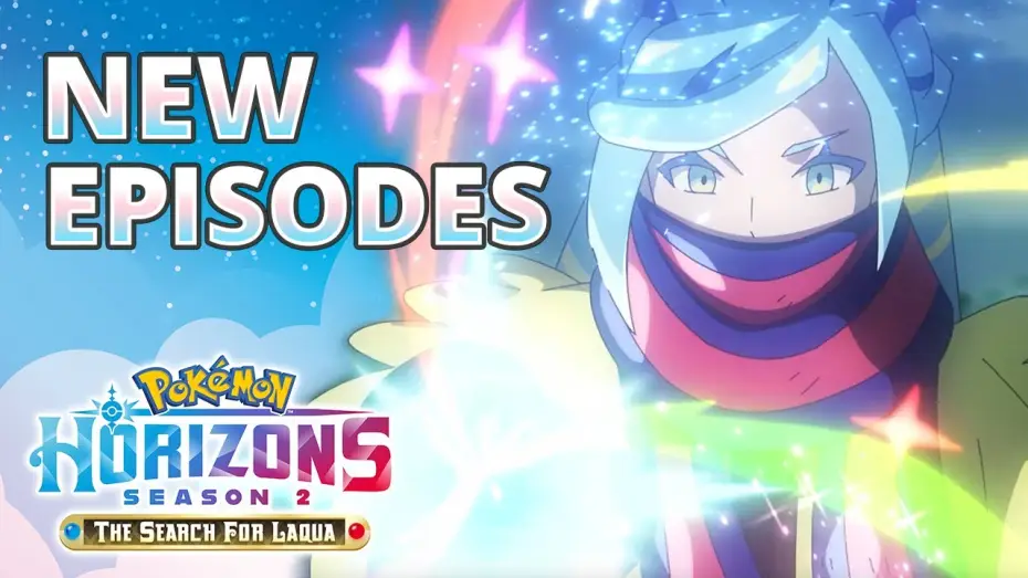 Видео к сериалу Горизонти Покемонів: Дебют Ліко та Роя — Pokémon Horizons: Season 2 Part 2 - Now Playing on Netflix