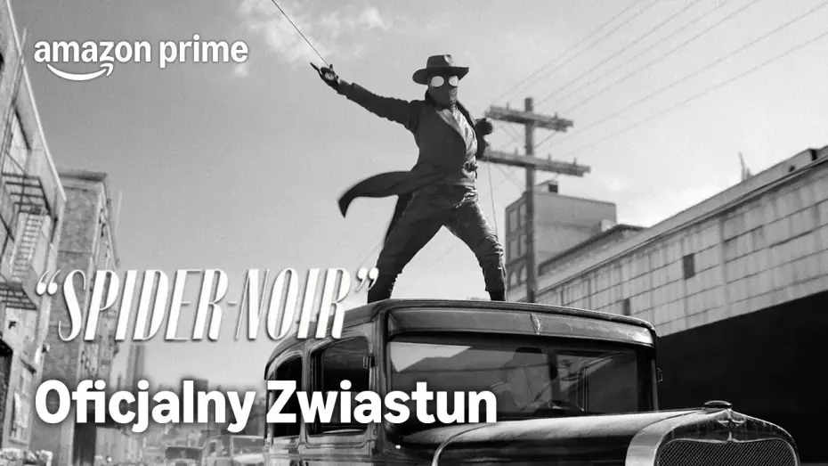 Відео до серіалу Павук-Нуар — Oficjalny Zwiastun w autentycznej czerni i bieli